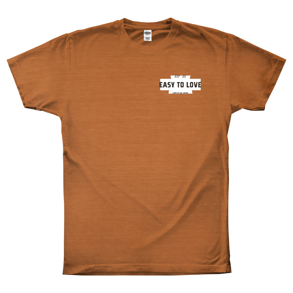 Easy To Love Tee